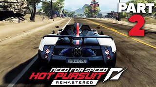 NEED FOR SPEED HOT PURSUIT REMASTERED Gameplay Walkthrough Part 2 - ZONDA