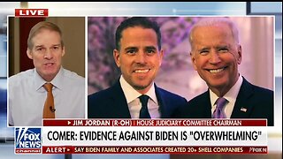Rep Jim Jordan Breaks Down The Evidence Against Joe Biden