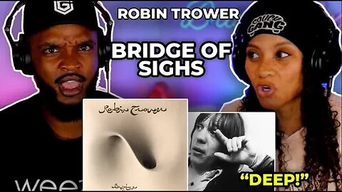 🎵 ROBIN TROWER - Bridge Of Sighs REACTION