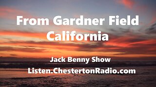 From Gardner Field California - Jack Benny Show
