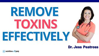 How to Detox Your Body | Remove Toxins with this Effective Method - Dr. Jessica Peatross
