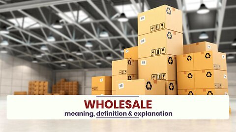 What is WHOLESALE?