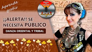 🌺La danza ORIENTAL Y TRIBAL necesita PÚBLICO💖Organización de eventos y tipo de público💃 En español