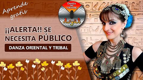 🌺La danza ORIENTAL Y TRIBAL necesita PÚBLICO💖Organización de eventos y tipo de público💃 En español