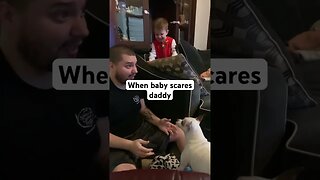 When baby scares daddy #shorts