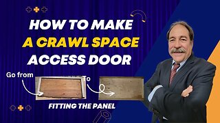 How to make a crawl space access door part 3