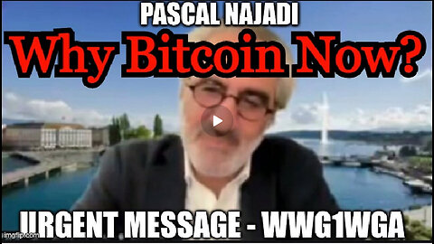 Pascal Najadi: Why Bitcoin Now? Banking Collapse Coming!