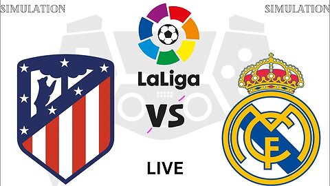 Atletico de Madrid vs Real Madrid | ATM vs RMA | La Liga 2023 Live Match | Simulation