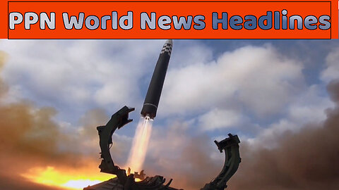 PPN World News Headlines - 21 Dec 2023