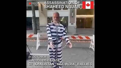 2I Oct. #Khalistan “Kill #India” Rallies - “#Modi” Handcuffed #Vancouver - #Toronto - #Wa