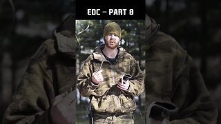 Survival Skills - EDC Part 8 of 22 Skills