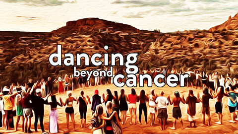 Chapter 24 - Dancing Beyond Cancer - Author Read