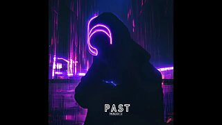 PAST - MONXRCH [OFFICIAL LYRIC VIDEO]