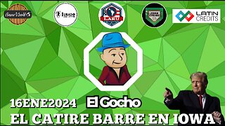 [16ENE2024] EL CATIRE BARRE EN IOWA [EL GOCHO]