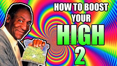 WATCH THIS WHILE HIGH #2 (BOOSTS YOUR HIGH)