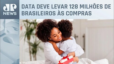 Dia das Mães deve movimentar R$ 33 bilhões no varejo em todo Brasil