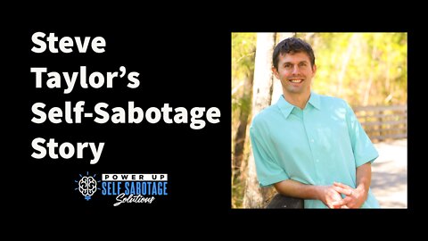 Steve Taylor Shares His Self-Sabotage Story