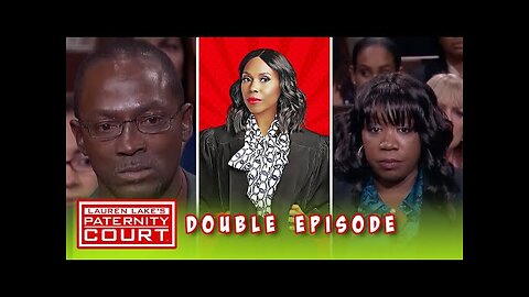 He Wants To Prove He's Not The Father To Get Out Of Debt (Double Episode) _ Paternity Court