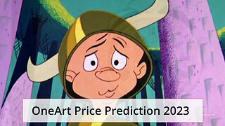 OneArt Price Prediction 2022, 2025, 2030 1ART Price Forecast Cryptocurrency Price Prediction