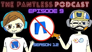 The Pantless Podcast S12E9 - Pigs and a bit of No Face