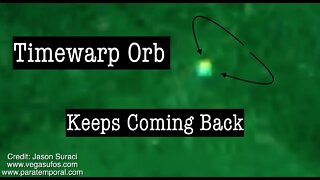 Timewarp Orb Comes Back Again - July 5th 2022 - Las Vegas Timewarp Spot