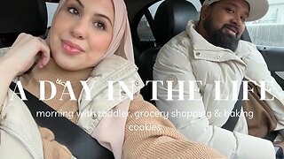 a day in the life | morning with Celine, family grocery shopping & baking cookies