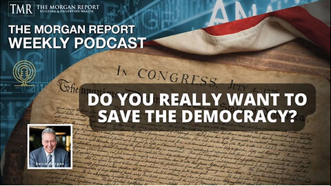 Do You Really Want To Save The Democracy?