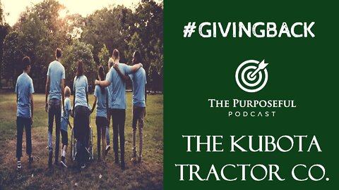 Giving Back - The Kubota Tractor Co.