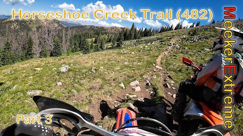 2023 Horseshoe Creek Trail (482) - Singletrack - Sargents, Colorado - Part 3