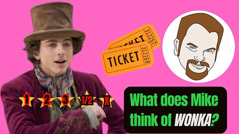 WONKA FULL FILM REACTION - BETTER THAN I THOUGHT IT WOULD BE