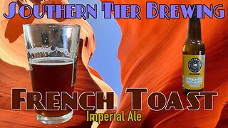 Beer Review of Southern Tier French Toast Imperial Ale