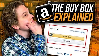 Amazon Buy Box Explained: How to Increase Your Amazon Sales!