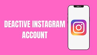 How To Deactivate Instagram Account in iPhone