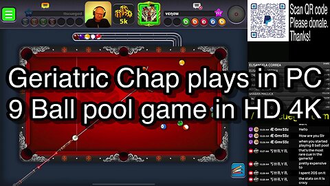 Geriatric Chap plays in PC 9 Ball pool game in HD 4K 🎱🎱🎱 8 Ball Pool 🎱🎱🎱
