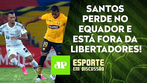 Santos é o ÚNICO brasileiro ELIMINADO na Libertadores! | Palmeiras joga hoje | ESPORTE EM DISCUSSÃO