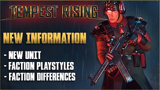 TEMPEST RISING! New Information! - NEW UNIT,FACTION Playstyles - GDF & DYNASTY Gameplay