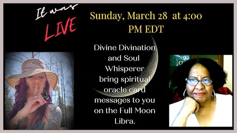 FULL MOON LIBRA : Spiritual oracle card messages with Divine Divination and Soul Whisperer