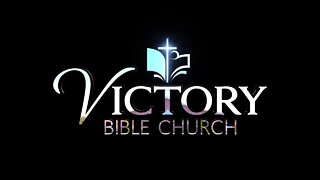 Victory bible Church Oct 23, 2022