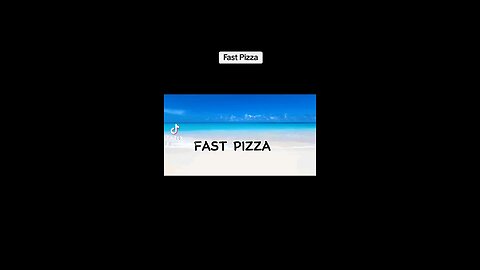 Fast Pizza