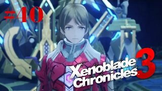 Xenoblade Chronicles 3: Crys In The Castle - Part 40