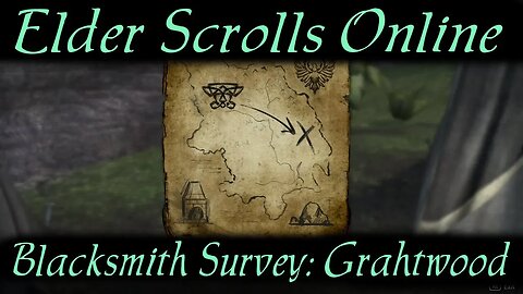 Blacksmith Survey: Grahtwood [Elder Scrolls Online] ESO [redo]