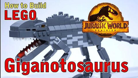 How to Build a Lego Giganotosaurus from Jurassic World Dominion