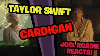 Taylor Swift - cardigan (Official Music Video) - Roadie Reaction