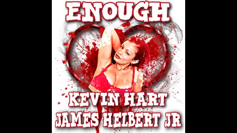 Enough Featuring Kevin Hart (Produced By FlipTunesMusic)