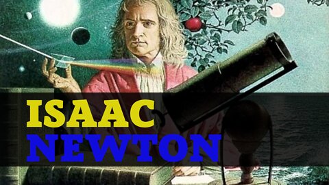 21 Interesting Facts About ISAAC NEWTON