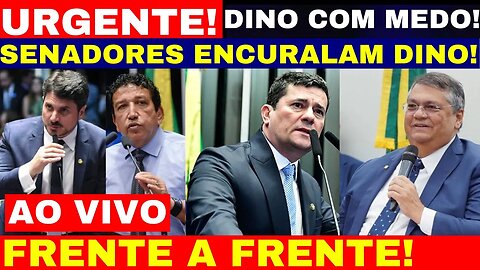 AO VIVO SERGIO MORO DESMASCARA FLAVIO DINO MASCOS DUVAL E MAGNO MALTA PARTI PRA CIMA DINO TREME MEDO