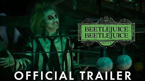 BEETLEJUICE BEETLEJUICE - Official Trailer LATEST UPDATE & Release Date