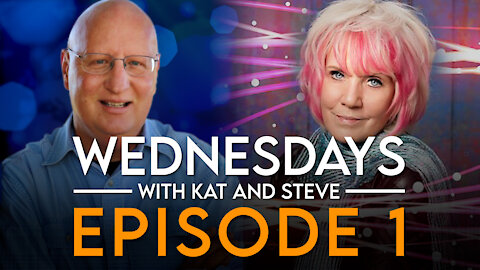 11-18-20 WEDNESDAYS WITH KAT AND STEVE! EPISODE 1