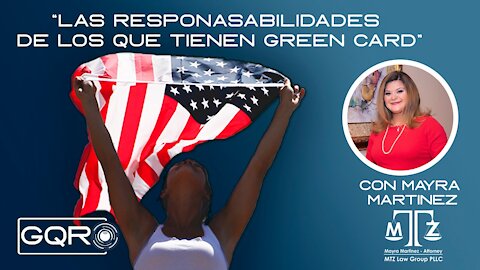 Responsabilidades de tener una GREEN CARD