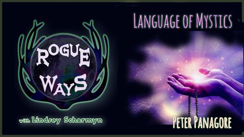 Language of the Mystics with Peter Panagore